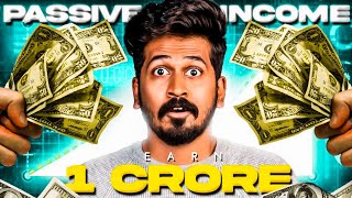 Earn 1 Crore in Teenage💰 | 4 Passive Income Ideas🔥