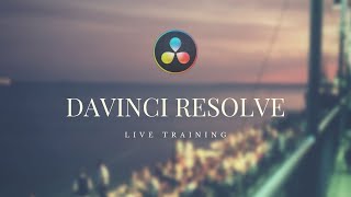 Free Live Training on How to Setup your Color Management Pipeline in Davinci Resolve