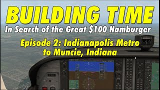 Cessna 172S | X-Plane 11 VFR Flight Sim from KUMP to KMIE - Episode 2