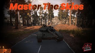 Master The Skies: Episode 19 Of The Global Campaign - Total Conflict Resistance