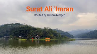 Surat Ali 'Imran Recited by Williem Morgen || Kesatuan Bangsa School