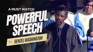 Denzel Washington Powerful Speech at University of Pennsylvania