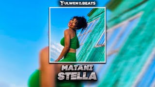 Stella - Matani (Fulwen Remix)