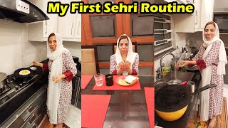 1st Ramadan My Sehri Routine Meri Tharf Se Sab Ko Ramadan Mubarak 🌙