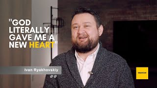 God Literally Gave This Man a New Heart - Ivan Ryakhovskiy's Testimony [SHORT VERSION]