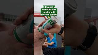 I Chugged a Heineken after running a 5K obstacle course! #thetitaniumjaw #chug #beer #5k