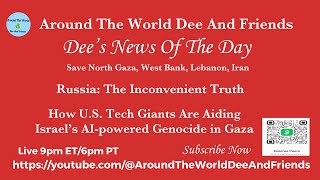 Russia, How US Tech Giants Are Aiding Israel’s AI-powered Genocide In Gaza