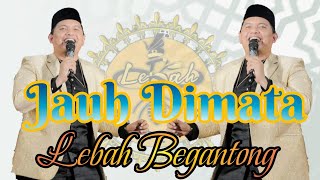 Jauh Dimata Cover Sadikin lebah begantong