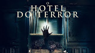 Filme de terror em HD hotel do terror😱