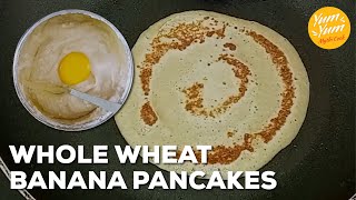 Whole Wheat Banana Pancakes | Kids Special Pancakes | Yum Yum Mythi Cook