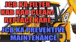 JCB KA FILTER KAB KAB CLEAN/ REPLACE KARE