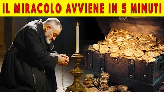 MIRACOLO di Padre Pio: Recita questa preghiera per 5 giorni e la PROSPERITÀ inizia immediatamente