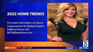 TOP TRENDING HOME PROJECTS for 2022 - as seen on KTLA Los Angeles