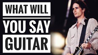 Learn Guitar: What Will You Say by Jeff Buckley