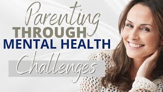 Parenting Strategies To Ease Your Child's Fears | Part 3 of 3