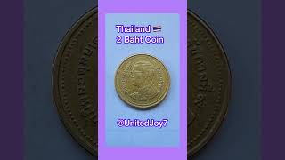 Thailand 2 Baht Coin | Thailand Currency 🇹🇭 || UnitedJoy