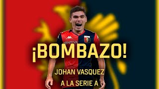 Johan Vasquez, ¿A ITALIA? El Genoa ya negocia con Pumas