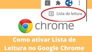 Como ativar Lista de Leitura no Google Chrome