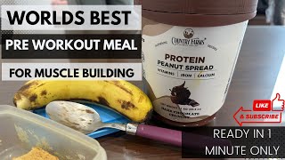 Worlds Best Pre Workout Meal || Ready In 1 Minute Only || #gym #diet #musclegain