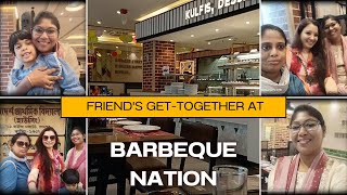 Get to gather with friends| Day out with friends| Barbeque Nation, Sodpur| Friends get to gather|