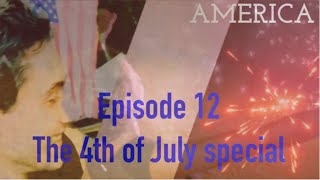 Legends crew SummerTime 2022 Episode 12!: The 4th of July special