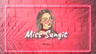 Miss Sungit - Zync ft Yow G ( Lyric video )