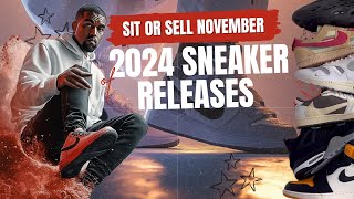 SIT or SELL November 2024 Sneaker Releases