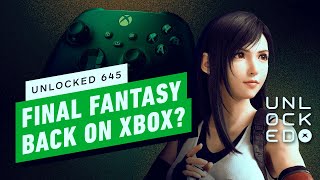 Final Fantasy Back to Xbox for Good? – Unlocked 645