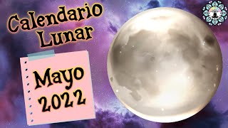 Fases lunares en Mayo 2022 🌙 Calendario lunar Mayo 2022 🌙 Eclipse total de Luna en Mayo 2022 🌙