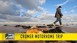 Cromer Motorhome Trip