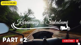 Touring Karawang - Sukabumi via Waduk Cirata Part 2 | Cocok untuk Sunmori