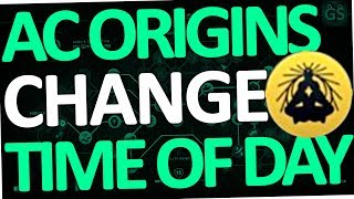 Assassin's Creed Origins - How to change Time of Day (Make it night with Dawn & Dusk Cycle | AC)