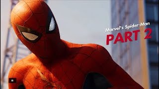 Spider-Man PS4 - Part 2 - Advanced Parker Time