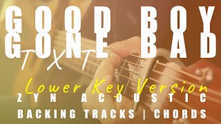 GOOD BOY GONE BAD (Lower Key Ver.) - TXT | Acoustic Karaoke | Chords