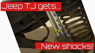 Jeep TJ finally gets new shocks!