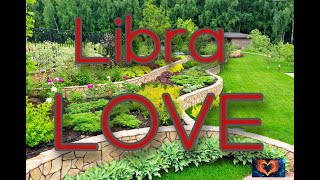 Libra LOVE - Leave your past and fears, LOVE is here!