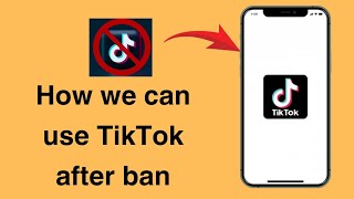 How we can use TikTok after ban problem solve 🔥 Use TikTok after ban