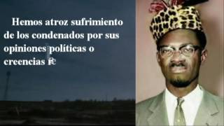 Patrice Lumumba, discurso de la independencia del Congo, 30 de Junio, 1960