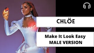 male version | Make It Look Easy - Chlöe