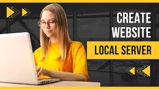 How to create website in Local Server