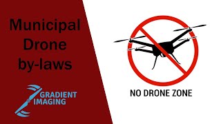 Municipal Drone Bylaws