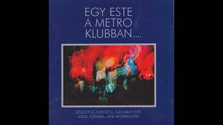 METRO - Lóg a falon egy fekete kard - 1970 / Egy este a Metro Klubban CD