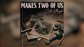 Colin Stough - Makes Two of Us (Official Audio)