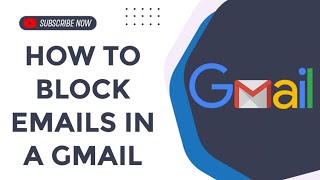 How to block emails in a Gmail