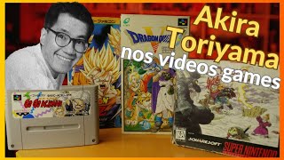 Dos Mangás para os Video Games - O Trabalho de Akira Toriyama no mundo dos Games.