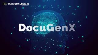 Effortless Document Generation & Management for Clinical Trials with DocuGenX