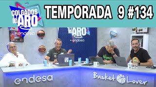 COLGADOS DEL LUNES - ACTUALIDAD,  LIGA ENDESA y TEST DE AUDICIÓN  - CdA T9 #134