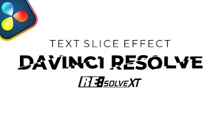 Tutorial Text Slice - DaVinci Resolve