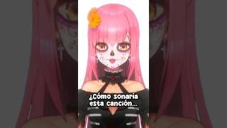 ¿Cómo sonaría BE THE ONE en español? 🎤🎵 | #vtuber #coversong #betheone #pandora #shortviral #fyp