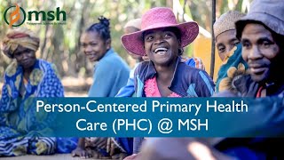 Person-Centered Primary Health Care at MSH